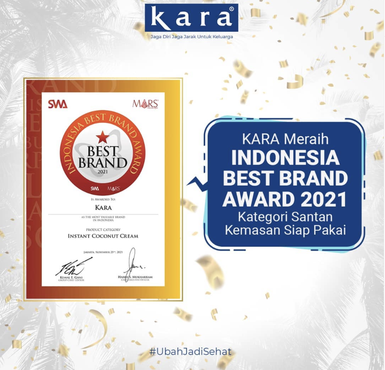 Terbukti Dicintai Masyarakat, KARA Kembali Raih Indonesia Best Brand Awards 2021